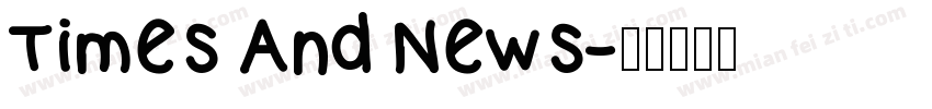 Times And News字体转换